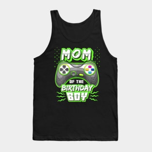 Mom Of The Birthday Boy Matching Video Gamer Birthday Party Tank Top